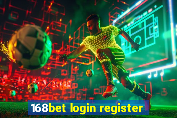 168bet login register